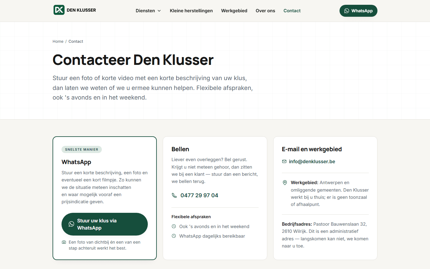Den Klusser: The contact page: WhatsApp, call or email.